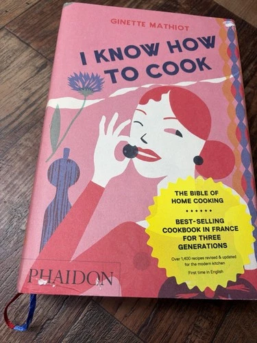 I Know How to Cook by Ginette Mathiot (2009) #027