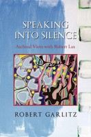 Robert Garlitz | Speaking Into Silence | Taschenbuch | Englisch (2011) | Xlibris