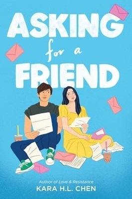 Asking for a Friend, Chen, Kara H L