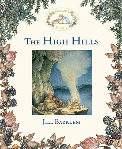 The High Hills (Brambly Hedge),Jill Barklem