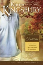 Someday (Sunrise Series-Baxter 3, Book 3) - Paperback - VERY GOOD