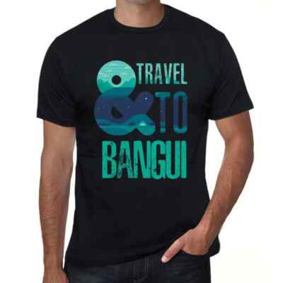Herren Grafik T-Shirt Und Reisen nach Bangui   And Travel To Bangui