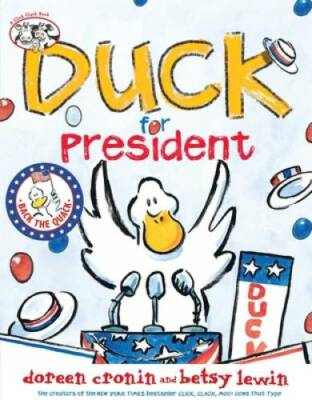 #ad Duck for President A Click Clack Book Hardcover VERY GOOD $3.94