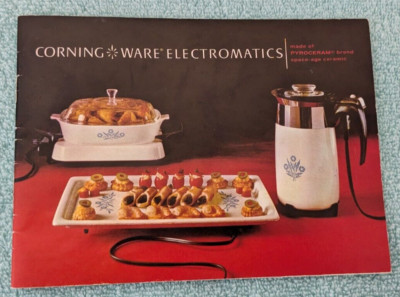 Vintage 1970's CORNING WARE ELECTROMATICS Instruction & Recipe Booklet; 31 Pages