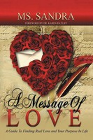 Ms. Sandra Brown | A Message Of Love | Taschenbuch | Englisch (2015) | Xlibris