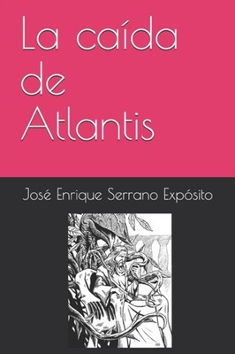 Yez Calvo - La cada de Atlantis - New paperback or softback - X555z