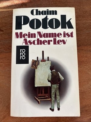 Chaim Potok - Mein Name Ist Ascher Lev Taschenbuch