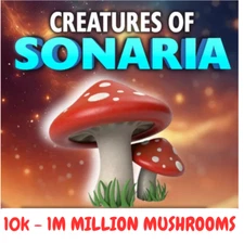 [🟢 ONLINE]Roblox Creatures of Sonaria 10k-1M Mushrooms 10000 -1,000,000 Shrooms