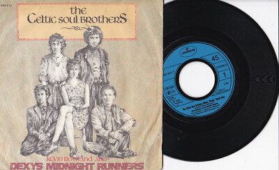 Kevin Rowland And Dexys Midnight Runners -The Celtic Soul Brothers- 7'' 45 