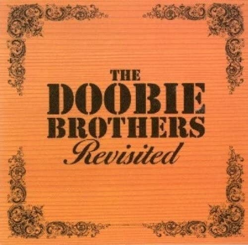Cd THE DOOBIE BROTHERS - REVISITED nuovo sigillato