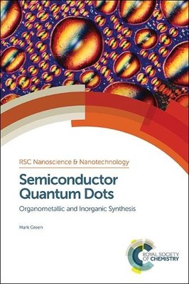 Mark Green Semiconductor Quantum Dots (Gebundene Ausgabe)