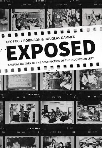 Exposed: A Visual History of the Destruction of the Indonesian Left (Cornell Modern Indonesia Project) - Image 7
