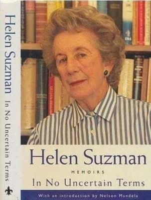 In No Uncertain Terms: Memoirs by Suzman, Helen 1856191877 FREE Shipping