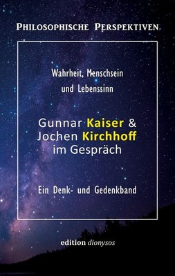 Gunnar Kaiser & Jochen Kirchhoff im Gespräch Edition Dionysos