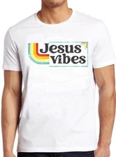 Jesus Vibes Good Christian 70s Retro Meme Funny Gift Tee T Shirt C1203