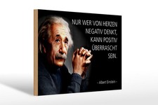 Targa in legno citazione 20x30 cm Einstein chi pensa negativamente può positivo insegna decorativa