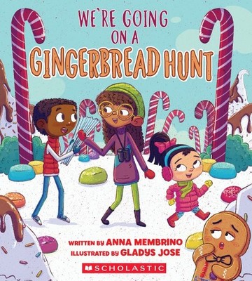We're Going on a Gingerbread Hunt, Paperback by Membrino, Anna; Jose, Gladys ...
