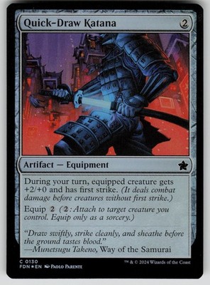 Quick-Draw Katana Foil C Foundations 130 NM