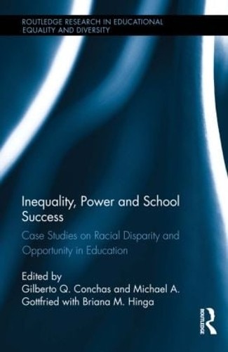 Inequality, Power and School Success - 9781138837881