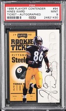 1998 PLAYOFF CONTENDERS TKT AUTOGRAPHED #94 HINES WARD PSA 9