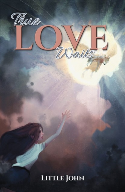 True Love Waits by Little John (Hardback Book)