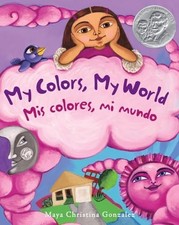 My Colors, My World/Mis Colores, Mi Mundo - Paperback - GOOD