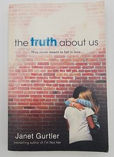 Truth about Us by Janet Gurtler (2015, Trade Paperback)