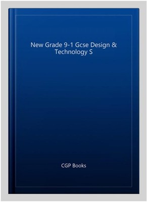 New Grade 9-1 Gcse Design & Technology S, Paperback by CGP Books, Brand New, ...