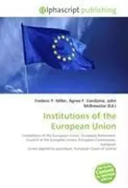 Institutions Of The European Union Frederic P. Miller (U. A.) Taschenbuch 2026-image