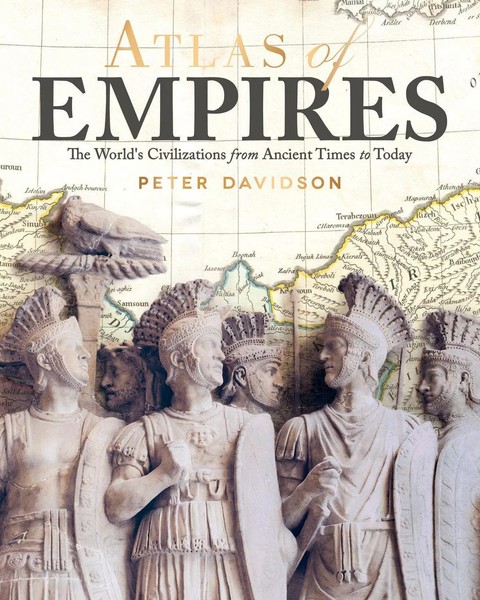 Atlas Of Empires | The World's Civilizations From Ancient Times To Today | Buch-image