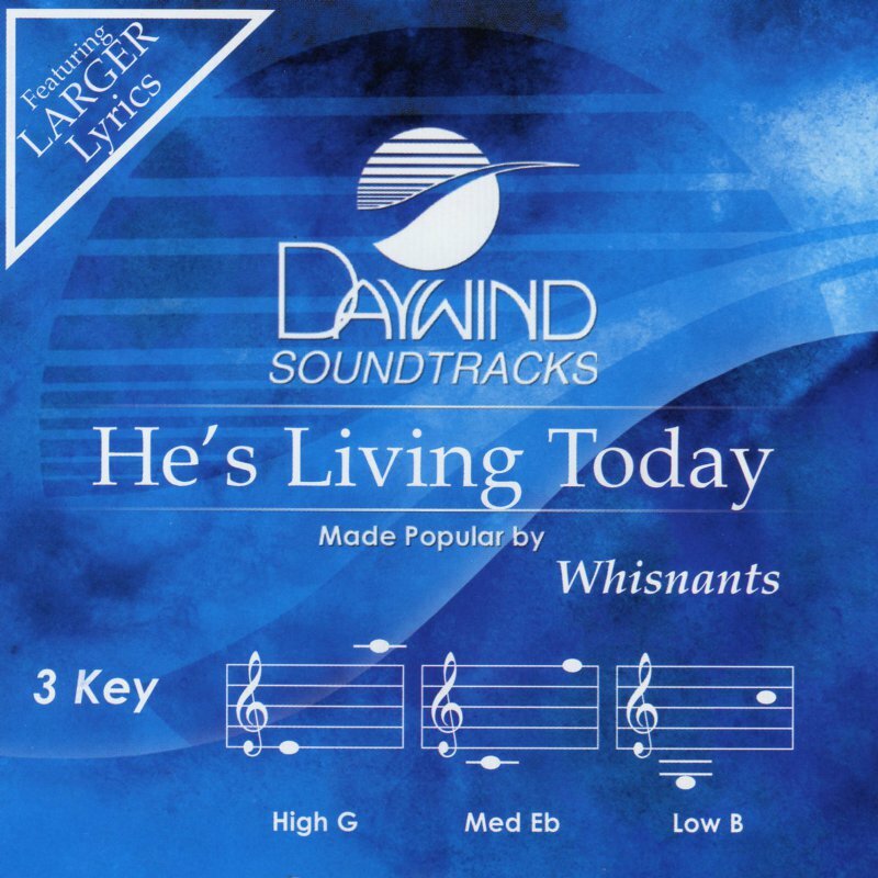 He's Living Today - The Whisnants - Accompaniment Track