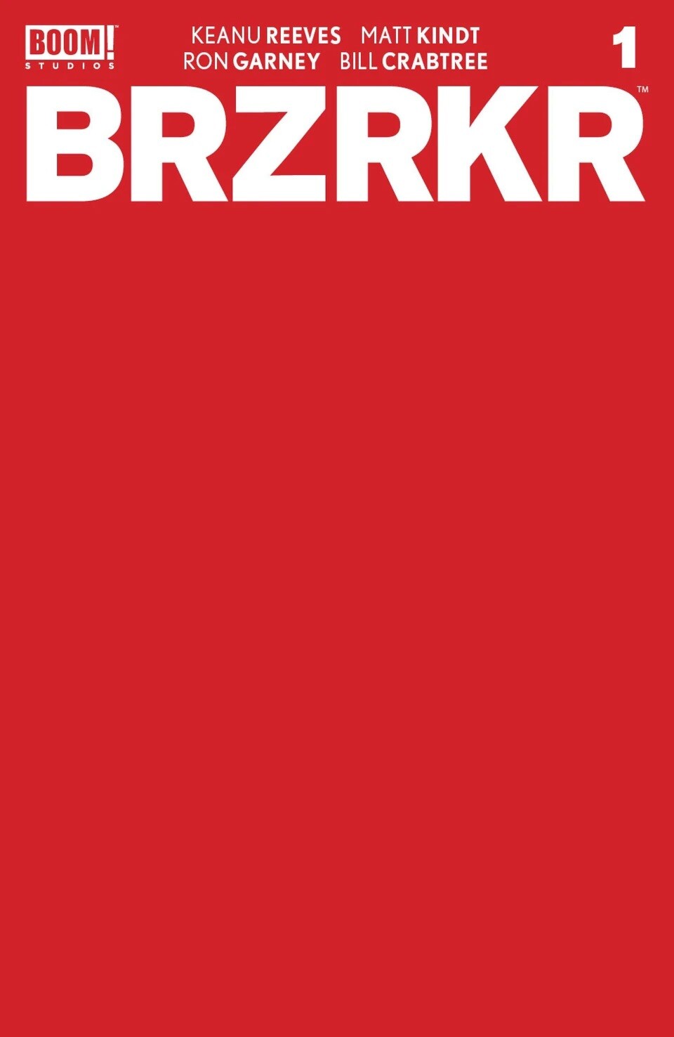 BRZRKR #1 (2021) - Blank Variant - New Bagged