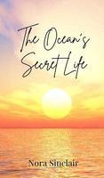 The Ocean's Secret Life | Nora Sinclair | Buch | Englisch | 2025