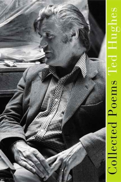 Collected Poems by Ted Hughes (Paperback Book)