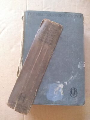 THE MILLION POUND DEPOSIT  E. PHILLIPS OPPENHEIM; Reading Copy 