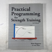 Practical Programming for Strength Training Andy, Rippetoe, Mark