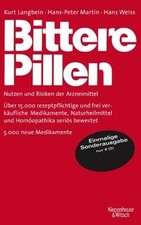 Bittere Pillen 2011-2013: Nutzen und Risiken der Ar... | Buch | Zustand sehr gut