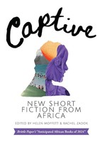 Captive | New Short Fiction From Africa | Sola Njoku (U. A.) | Taschenbuch