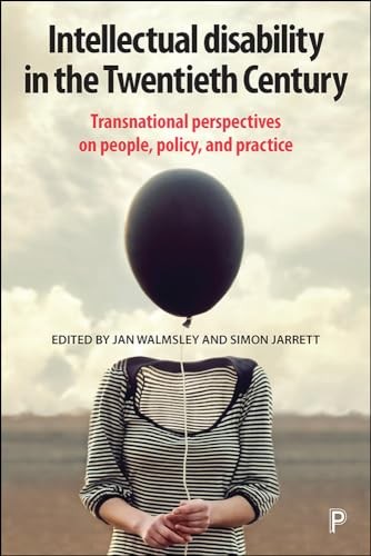 Intellectual Disability in the Twentieth Century: Transnational Perspectives on - Image 4