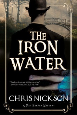 Das eiserne Wasser: Ein viktorianisches Polizeiverfahren von Nickson, Chris [Taschenbuch]