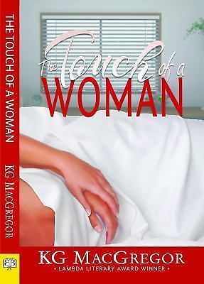 The Touch of a Woman - 1594934657, paperback, KG MacGregor, new