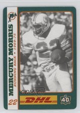 2005 DHL Miami Dolphins 40 Greatest Players All-Time Greats Mercury Morris 0q3