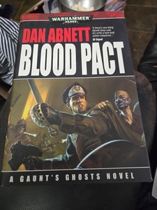 Warhammer 40K Blood Pact by Dan Abnett Hardcover Novel