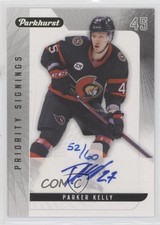 2022-23 Fall Promotion Parkhurst Priority Signings 52/60 Parker Kelly Auto 16aj