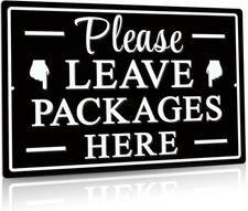 Package Delivery Metal Sign Please Leave Packages Here Indoor Outdoor 12x8
