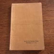 The British Army by Lt.Col. Graham Seton Hutchison D.S.O., M.C., 1945