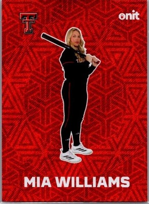 2026 ONIT Athlete NIL Texas Tech Softball #F-7 Mia Williams Fusion Standard Holo