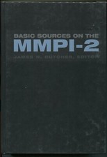 Basic Sources on the MMPI-2 by Butcher (MN Multiphasic Personality Inventory)