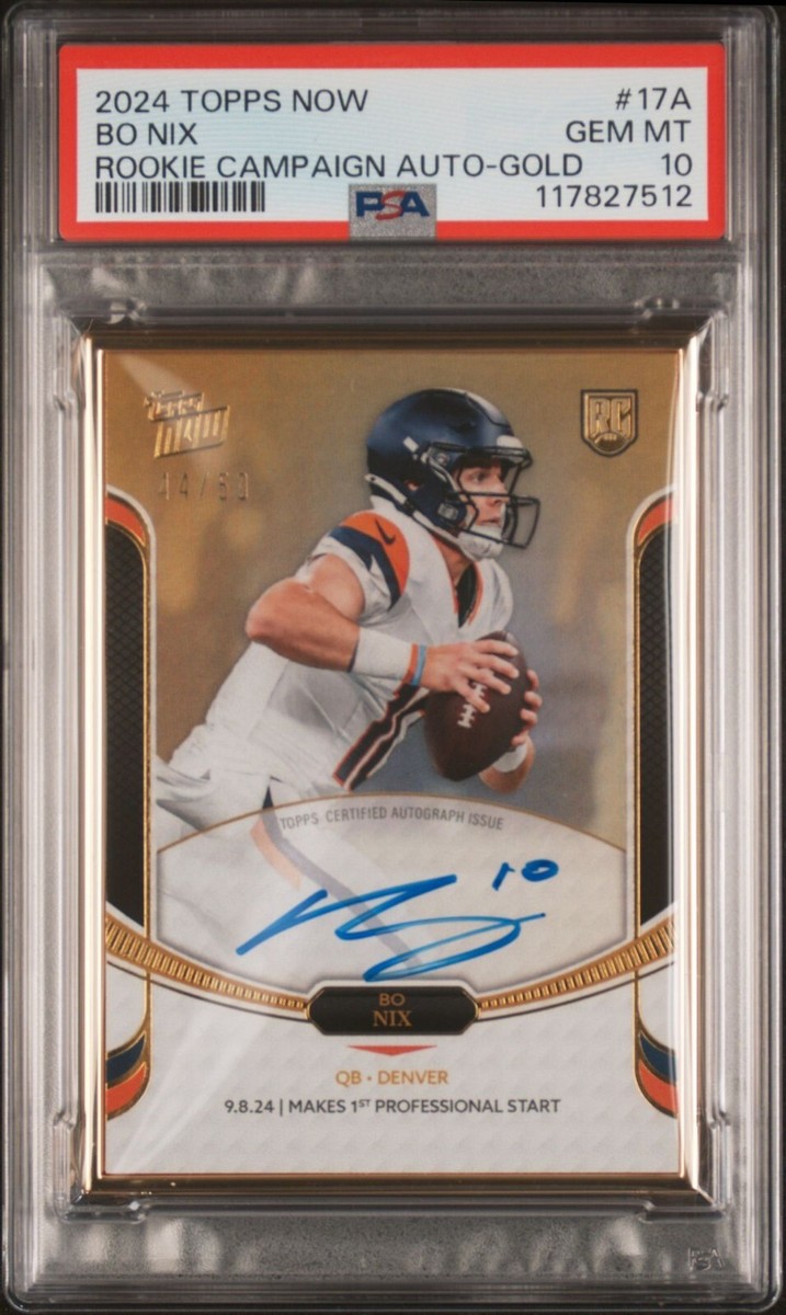 🔥🔥🔥PSA 10🔥🔥🔥2024 Topps Now BO NIX Rookie Campaign Gold Auto