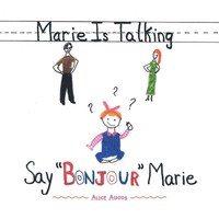 Alice Agoos | Marie Is Talking | Taschenbuch | Englisch (2016) | Authorhouse